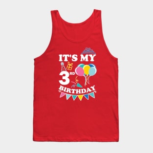 Kids It's My 3rd Birthday Celebrating three years Tank Top